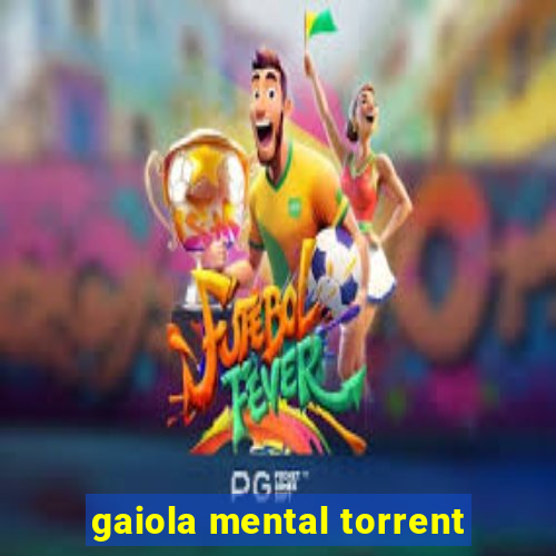 gaiola mental torrent